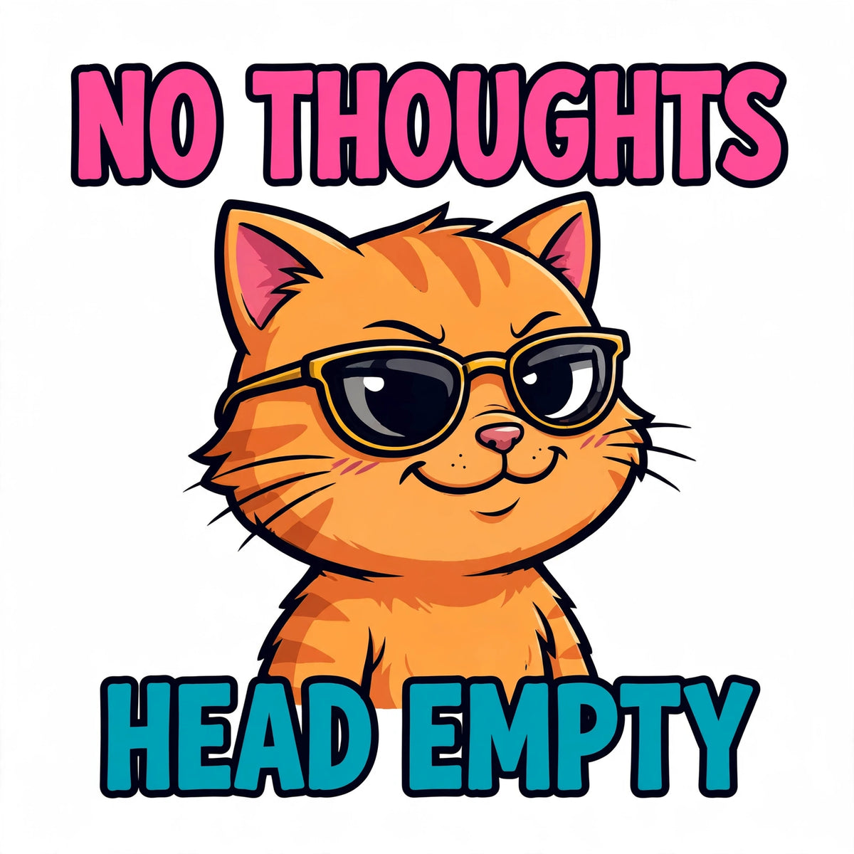 No Thoughts Head Empty meme tee graphic — sample design